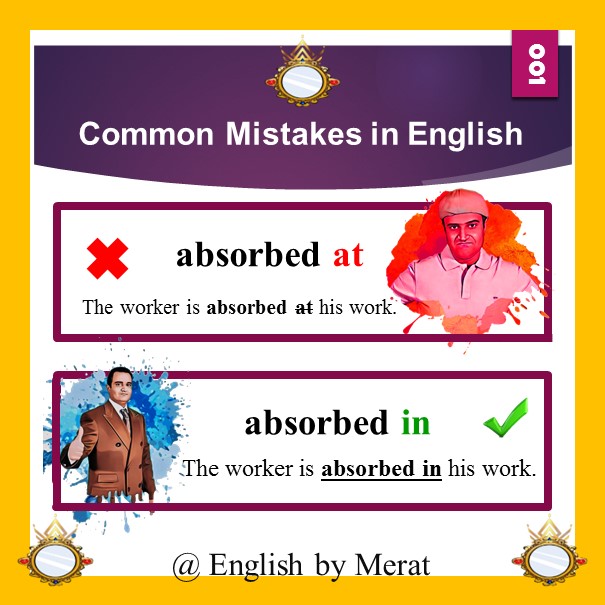 اشتباهات رایج در زبان انگلیسی توسط آقای مرآت متقی در کالچ زبان انگلیسی مرآت به نشانی www.englishbymerat.ir